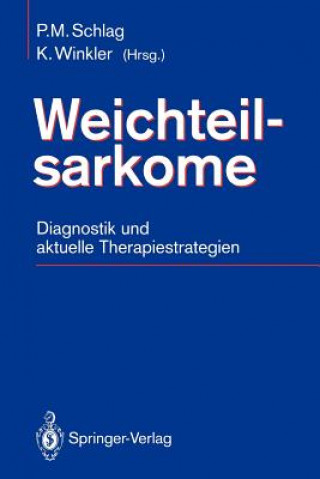Книга Weichteilsarkome Peter M. Schlag
