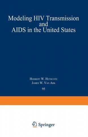Carte Modeling HIV Transmission and AIDS in the United States Herbert W. Hethcote