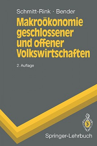 Kniha Makrooekonomie geschlossener und offener Volkswirtschaften Gerhard Schmitt-Rink