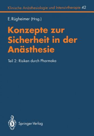 Kniha Konzepte zur Sicherheit in der Anasthesie E. Rügheimer