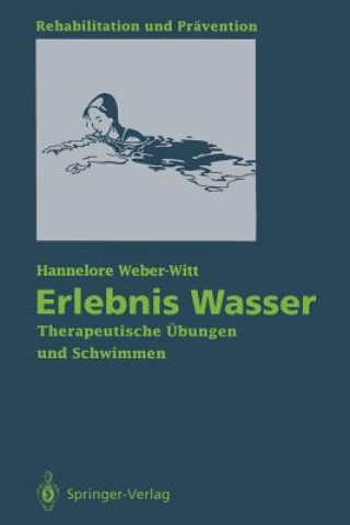 Könyv Erlebnis Wasser Hannelore Weber-Witt
