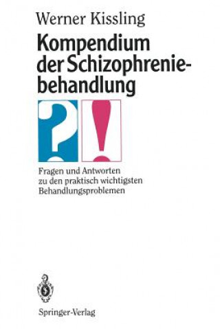 Carte Kompendium der Schizophreniebehandlung Werner Kissling