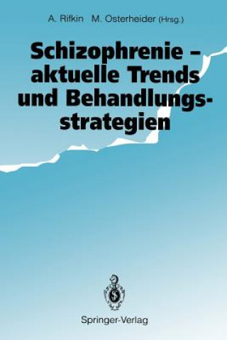 Livre Schizophrenie, aktuelle Trends und Behandlungsstrategien Michael Osterheider