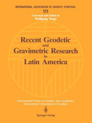 Carte Recent Geodetic and Gravimetric Research in Latin America Alvaro Gonzalez Fletcher