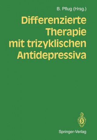 Buch Differenzierte Therapie mit Trizyklischen Antidepressiva Burkhard Pflug