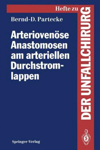 Kniha Arteriovenöse Anastomosen am arteriellen Durchstromlappen Bernd-Dietmar Partecke