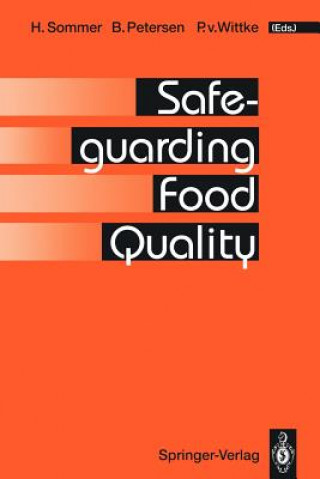 Kniha Safeguarding Food Quality B. Petersen