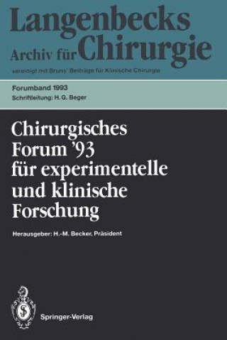 Книга Chirurgisches Forum '93 für experimentelle und klinische Forschung H. M. Becker
