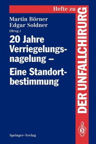 Carte 20 Jahre Verriegelungsnagelung - Eine Standortbestimmung M. Börner