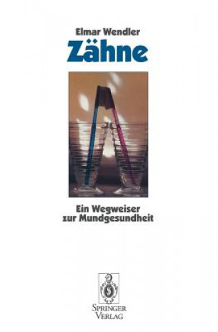 Knjiga Zähne Elmar Wendler