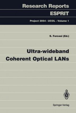 Carte Ultra-wideband Coherent Optical LANs S. Forcesi