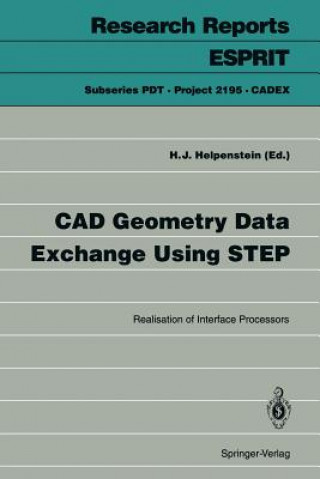 Książka CAD Geometry Data Exchange Using STEP Helmut J. Helpenstein