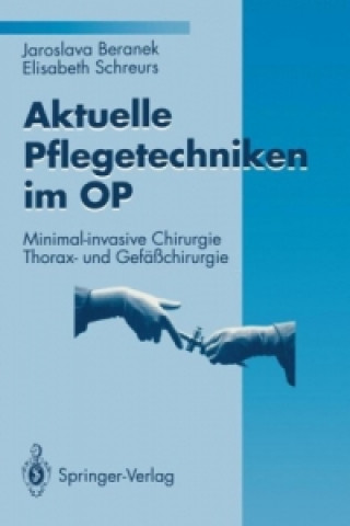 Buch Aktuelle Pflegetechniken im OP Jaroslava Beranek