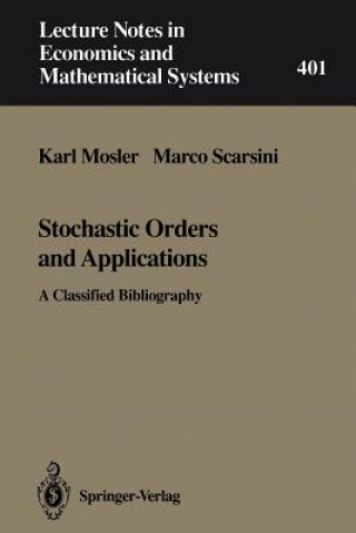 Könyv Stochastic Orders and Applications Karl Mosler