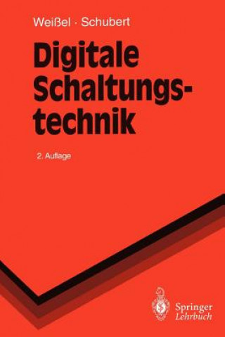 Kniha Digitale Schaltungstechnik Ralph Weißel