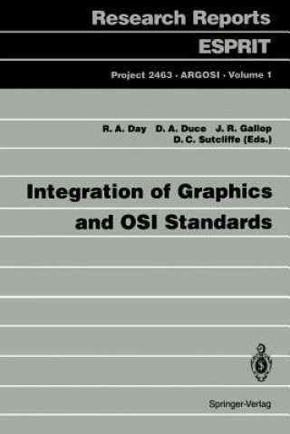 Könyv Integration of Graphics and OSI Standards Robert A. Day
