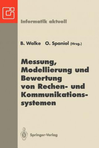 Kniha Messung, Modellierung und Bewertung von Rechen- und Kommunikationssystemen O. Spaniol