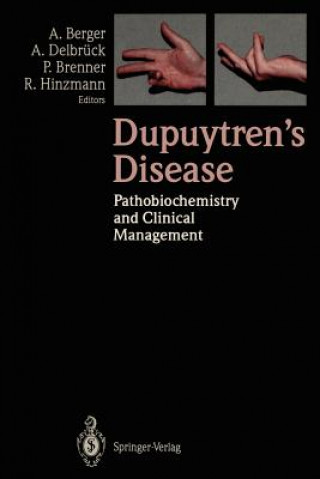 Buch Dupuytren's Disease Alfred Berger