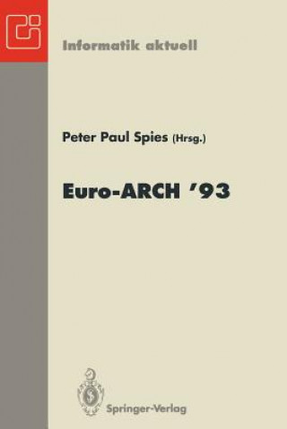 Buch Europäischer Informatik Kongreß Architektur von Rechensystemen Euro-ARCH '93 Peter P. Spies