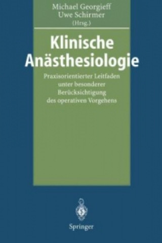 Könyv Klinische Anasthesiologie M. Georgieff