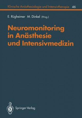 Carte Neuromonitoring in Anasthesie und Intensivmedizinc M. Dinkel