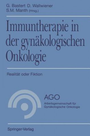 Libro Immuntherapie in der Gynakologischen Onkologie G. Bastert