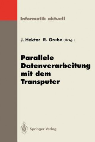 Livre Parallele Datenverarbeitung mit dem Transputer Reinhard Grebe