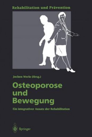 Книга Osteoporose und Bewegung Jochen Werle