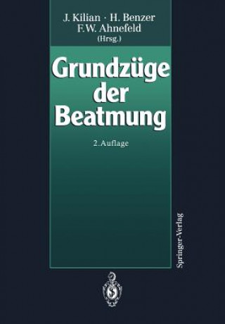 Kniha Grundzuge der Beatmung F. W. Ahnefeld