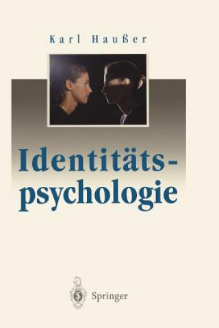 Könyv Identitatspsychologie Karl Haußer