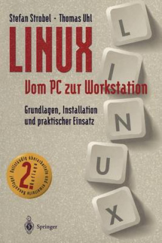 Kniha LINUX Vom PC zur Workstation Stefan Strobel