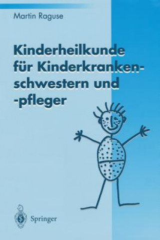 Carte Kinderheilkunde Fur Kinderkrankenschwestern Und -Pfleger Martin Raguse