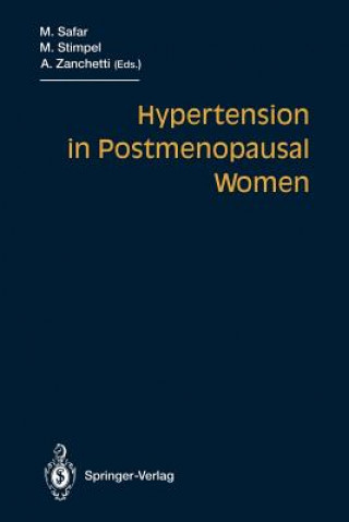 Kniha Hypertension in Postmenopausal Women Michel E. Safar