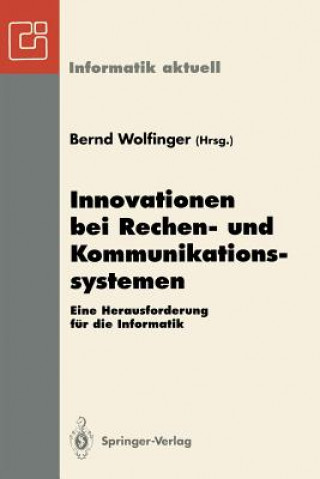 Könyv Innovationen bei Rechen- und Kommunikationssystemen Bernd Wolfinger