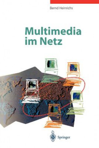 Kniha Multimedia im Netz Bernd Heinrichs