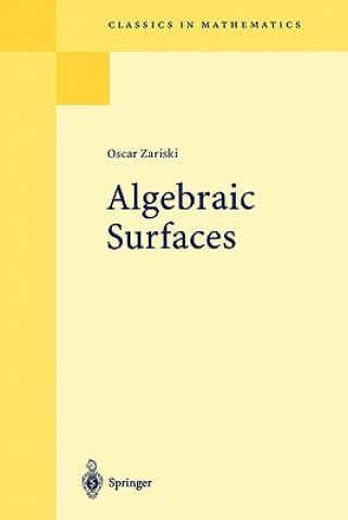 Książka Algebraic Surfaces Oskar Zariski