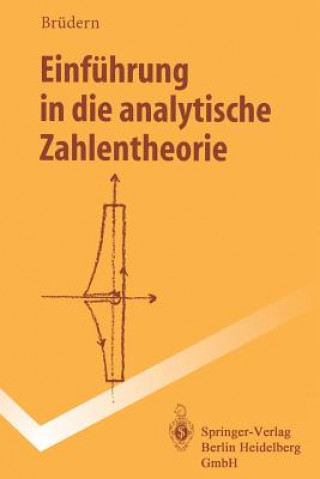 Carte Einführung in die analytische Zahlentheorie Jörg Brüdern