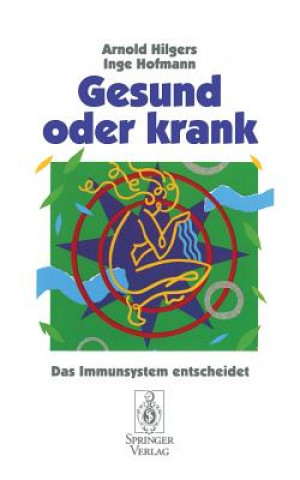 Βιβλίο Gesund oder krank Arnold Hilgers