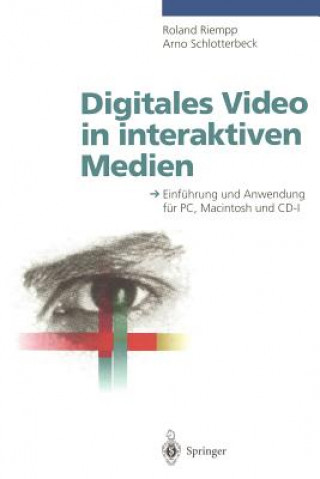 Buch Digitales Video in interaktiven Medien Roland Riempp