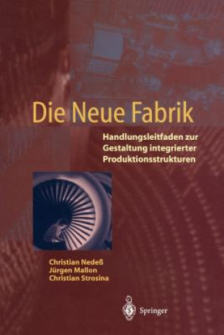 Könyv Die Neue Fabrik Christian Nedeß