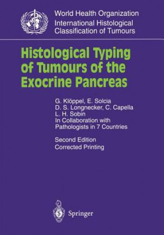 Könyv Histological Typing of Tumours of the Exocrine Pancreas G. Kloppel