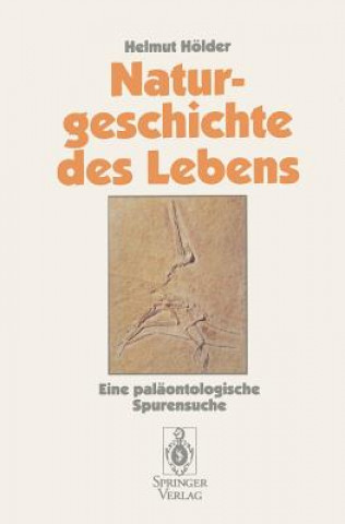 Книга Naturgeschichte des Lebens Helmut Hölder