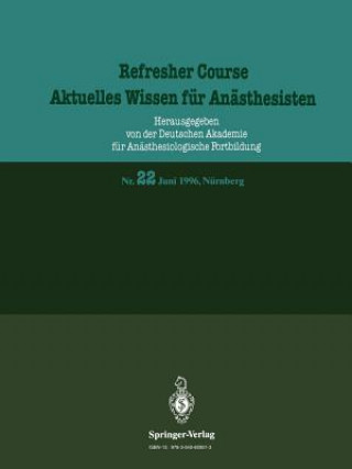 Книга Juni 1996, Nurnberg Deutschen Akademie Fur Anasthesiologische Fortbildung