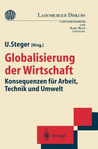Kniha Globalisierung Der Wirtschaft Ulrich Steger