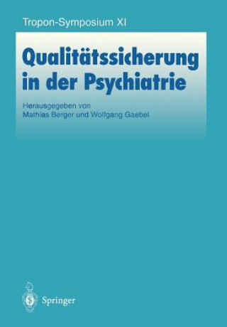 Könyv Qualitatssicherung in Der Psychiatrie Matthias Berger