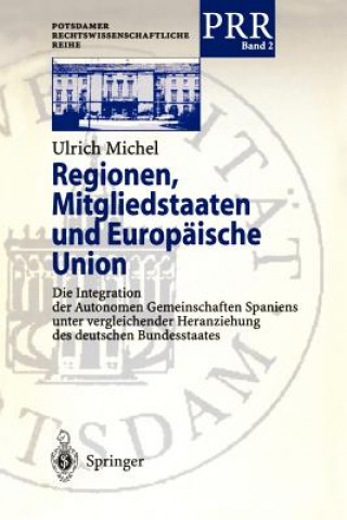 Carte Regionen, Mitgliedstaaten und Europaische Union Ulrich Michel