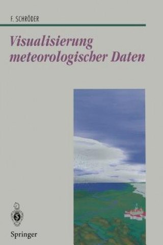 Książka Visualisierung Meteorologischer Daten Florian Schröder