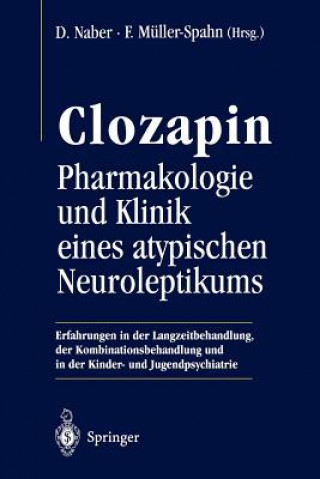Könyv Clozapin Franz Müller-Spahn