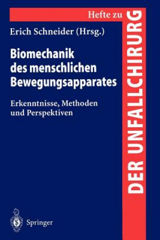 Livre Biomechanik des menschlichen Bewengungsapparates Erich Schneider