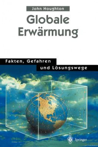 Kniha Globale Erwärmung John Houghton